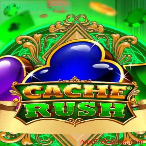 Descubra o Empolgante Mundo de CacheRush no NEW555 Casino