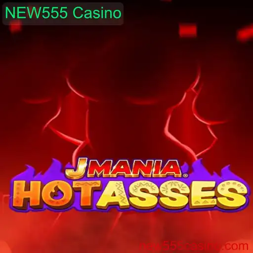 Explorando JManiaHotAsses: O Novo Sensação do NEW555 Casino
