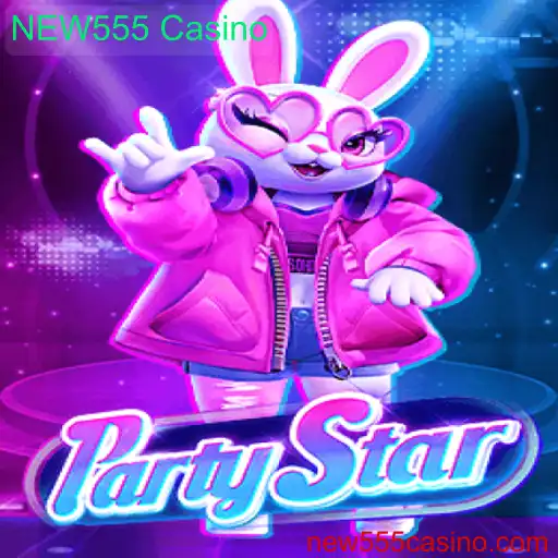 Descubra o Novo Jogo de Casino PartyStar com NEW555 Casino