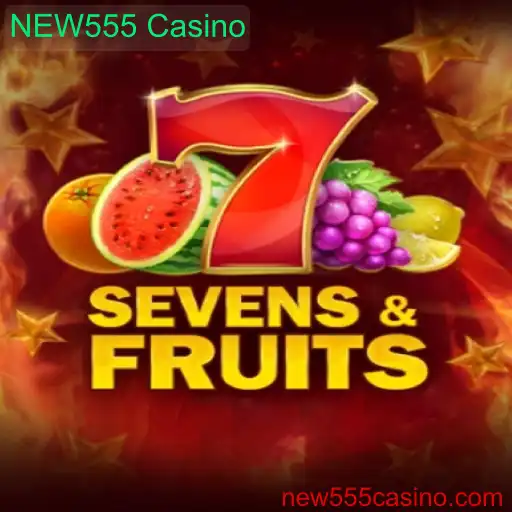 Descubra o SevensFruits: Seu Guia Completo para Dominar este Jogo Cativante no NEW555 Casino
