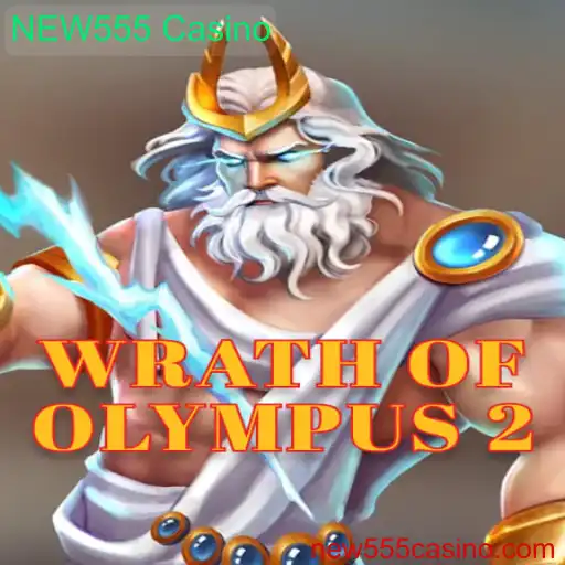 Wrath of Olympus 2: Explore o Mundo Mitológico no NEW555 Casino